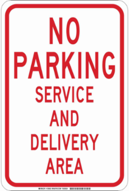 NO PARKING Service And Delivery Area Sign, 18" H x 12" W x 0.035" D, Aluminum