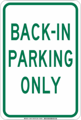 Back-In Parking Only Sign - 18 Inch H x 12 Inch W, Non-Reflective Aluminum