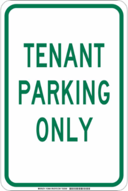 Tenant Parking Only Sign, 18" H x 12" W x 0.06" D, Polystyrene