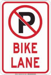 Bike Lane Sign, 18 Inch H x 12 Inch W, High Impact Polystyrene