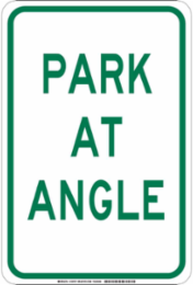 Park At Angle Sign, 18" H x 12" W x 0.035" D, Aluminum