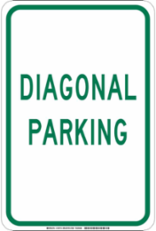 Diagonal Parking Sign, 18" H x 12" W x 0.06" D, Polystyrene