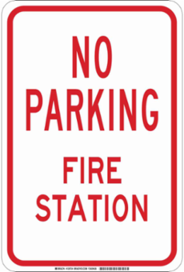 NO PARKING Fire Station Sign, 18" H x 12" W x 0.035" D, Aluminum