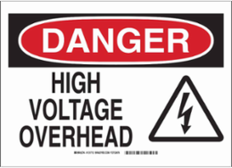 DANGER High Voltage Overhead Sign, 7" H x 10" W x 0.1" D, Fiberglass