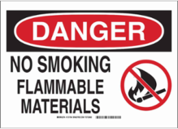 DANGER No Smoking Flammable Materials Sign, 10" H x 14" W x 0.1" D, Fiberglass