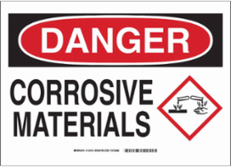 DANGER Corrosive Materials Sign, 7" H x 10" W x 0.06" D, Polystyrene