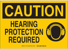 Caution Hearing Protection Required Sign, 7 Inch H x 10 Inch W x 0.06 Inch D, Polystyrene
