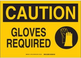 Caution Gloves Required Sign, 10 Inch H x 14 Inch W, Non-Reflective Aluminum