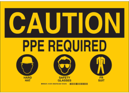 Caution PPE Required Sign, 10 Inch H x 14 Inch W, Polystyrene, Abrasion-Resistant