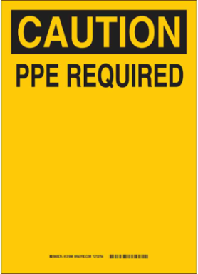 Caution PPE Required Sign, 14 Inch H x 10 Inch W x 0.035 Inch D, Aluminum