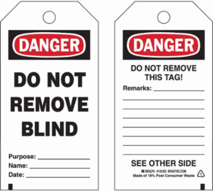Isolation Blind Tags, DO NOT REMOVE BLIND