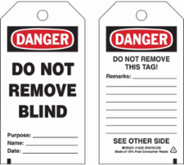 Isolation Blind Tags, DO NOT REMOVE BLIND