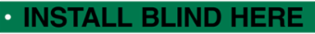 Flag Style Blind Tag: INSTALL BLIND HERE
