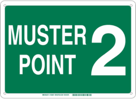 Muster Point 2 Sign, 10" H x 14" W x 0.06" D, Green on White, Polystyrene