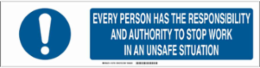 Every Person Has The Responsibility And Authority Sign, Polystyrene