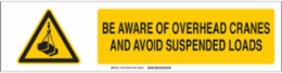 Overhead Crane Safety Sign - Polystyrene, 6 Inch x 23.875 Inch, Black/Yellow on White
