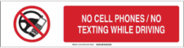 No Cell Phones / No Texting While Driving Sign, Aluminum