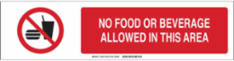 No Food Or Beverage Allowed In This Area Sign, Polystyrene