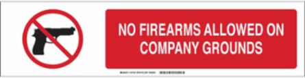No Firearms Allowed On Company Grounds Sign, Aluminum