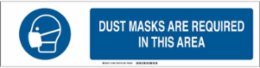 Dust Masks Are Required In This Area Sign, Aluminum