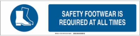 Safety Footwear Is Required At All Times Sign, 6" H x 23.875" W x 0.035" D, Aluminum