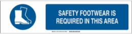Safety Footwear Is Required In This Area Sign, 6" H x 23.875" W x 0.035" D, Aluminum
