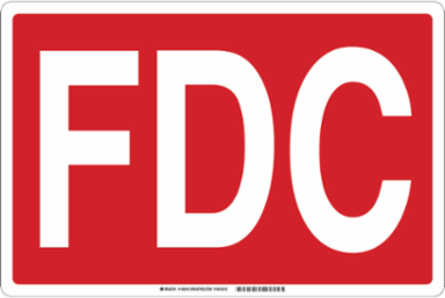 FDC Sign, 12 " H x 18 " W x .035 " D, White on Red