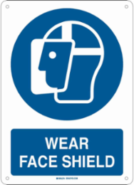 Wear Face Shield Sign, 14" H x 10" W x 0.035" D, Aluminum