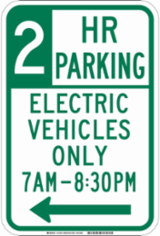 2 Hr Electric Vehicle Parking Sign, 18 Inch H x 12 Inch W, Aluminum, Reflective