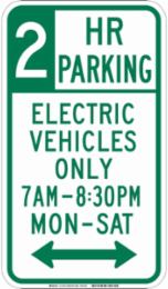 2 HR Parking Electric Vehicles Only Sign, 18 Inch H x 12 Inch W, Aluminum, Non-Illuminated