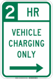 18 Inch x 12 Inch Vehicle Charging Only Aluminum Sign, Reflective, Right Arrow