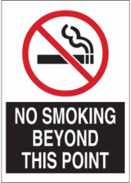No Smoking Beyond This Point Sign, 10" H x 7" W x 0.1" D, Fiberglass