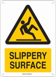 Slippery Surface Sign, 14" H x 10" W x 0.035" D, Aluminum