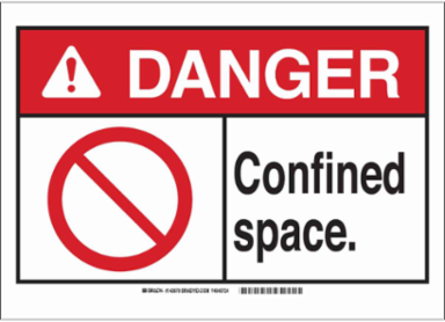 DANGER Confined Space. Sign, 7" H x 10" W x 0.06" D, Polystyrene