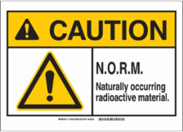 CAUTION N.O.R.M. Sign 7 Inch H x 10 Inch W, Polystyrene, Outdoor Use