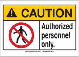 CAUTION Sign 7 Inch H x 10 Inch W, Polystyrene, Indoor/Outdoor Use