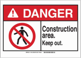DANGER Construction Area. Keep Out. Sign, 7" H x 10" W x 0.006" D