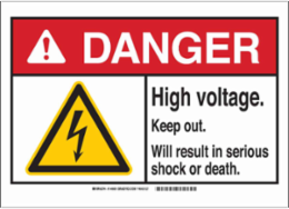 DANGER High Voltage. Keep Out. Will Result In Serious Shock Or Death. Sign, 3.5" H x 5" W x 0.006" D, Polyester