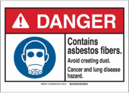DANGER Contains Asbestos Fibers. Avoid Creating Dust. Cancer And Lung Disease Hazard. Sign, 10" H x 14" W x 0.035" D, Aluminum