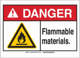 DANGER Flammable Materials. Sign, 7" H x 10" W x 0.035" D, Aluminum