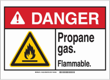DANGER Propane Gas. Flammable. Sign, 7" H x 10" W x 0.006" D, Polyester