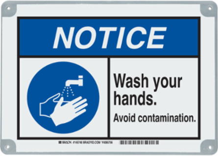 ToughWash NOTICE Wash Your Hands Avoid Contamination Sign, 7" H x 10" W x 0.125" D, Polypropylene