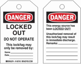 ToughWash Tags: DANGER: LOCKED OUT DO NOT OPERATE THIS Lock/Tag MAY Only…
