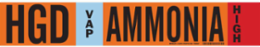 HGD VAP AMMONIA HIGH Pipe Marker, 4" H x 24" W, Fits Pipes 8" Dia. or Larger