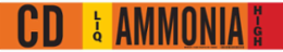 CD LIQ AMMONIA HIGH Pipe Marker, 4" H x 24" W, Fits Pipes 8" Dia. or Larger