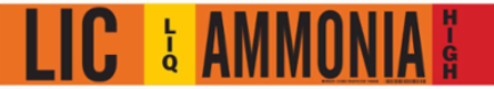 LIC LIQ AMMONIA HIGH Pipe Marker, 4" H x 24" W, Fits Pipes 8" Dia. or Larger