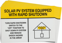 Pre-Printed SOLAR PV SYSTEM EQUIPPED WITH RAPID SHUTDOWN Labels, 4"x6" Vinyl, 25Pk
