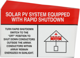 Pre-Printed SOLAR WHT/RED RPD SHUTDOWN Warning Labels, 4"x6" Vinyl, 25Pk