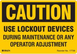 USE LOCKOUT DEVICES DURING MAINTENANCE OR ANY OPERATOR ADJUSTMENT, 3.5" H x 5" W, Black on Yellow, Pack of 25 Labels