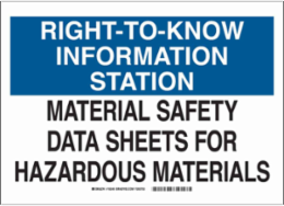 RIGHT-TO-KNOW INFORMATION STATION Sign, 0.004" D, Vinyl